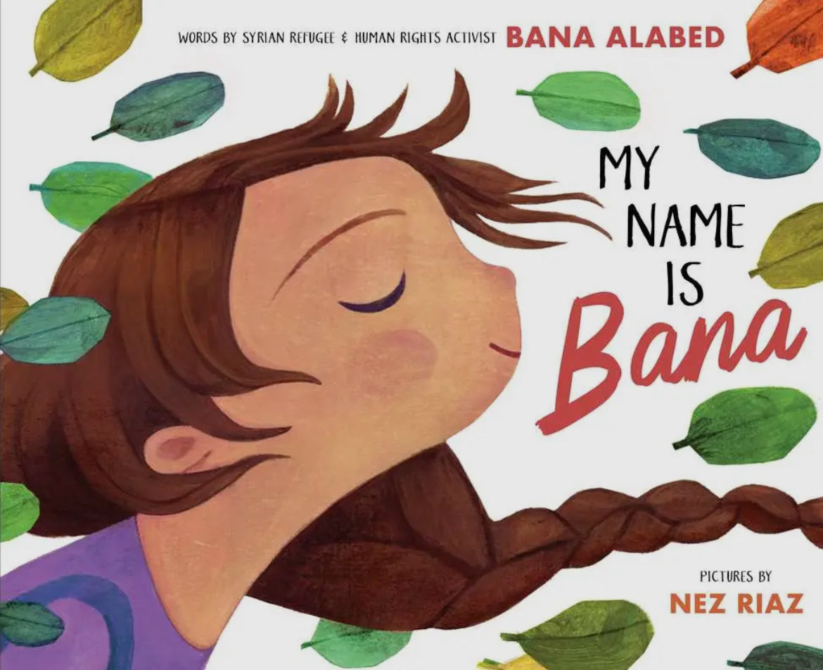 My Name is Bana by Bana Alabed